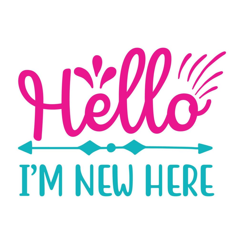 Hello, I'm New Here